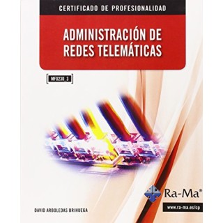 Administracion de redes telematicas (mf0230_3)